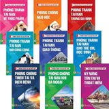  Combo 9 Cuốn Phòng Tránh Tai Nạn Bất Ngờ 