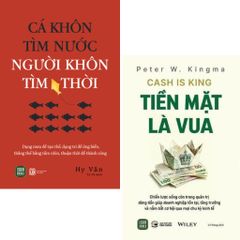 Combo 2 Cuốn Cá Khôn Tìm Nước - Người Khôn Tìm Thời + Tiền Mặt Là Vua