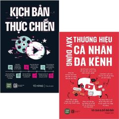 Combo 2 Cuốn Kịch Bản Thực Chiến + Xây Dựng Thương Hiệu Cá Nhân Đa Kênh