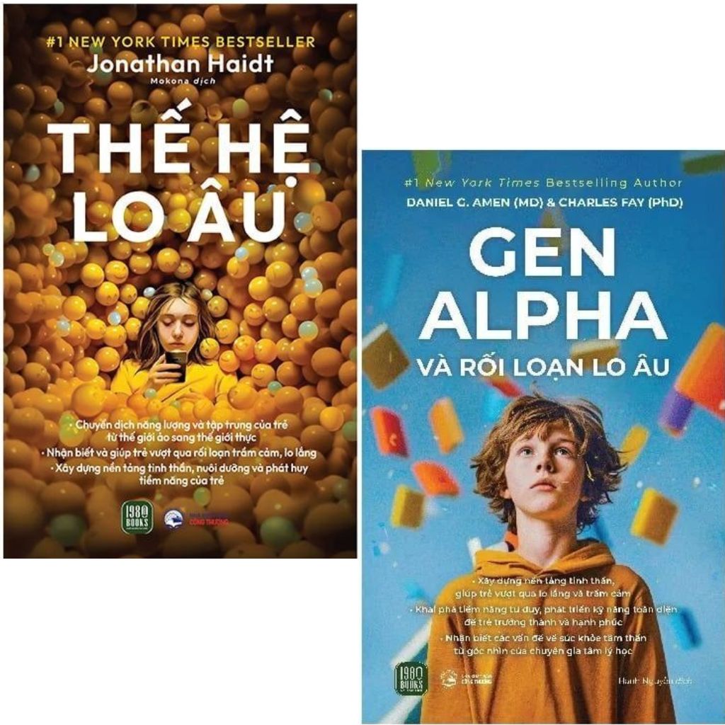 Combo 2 Cuốn Thế Hệ Lo Âu + Gen Alpha Và Rối Loạn Lo Âu