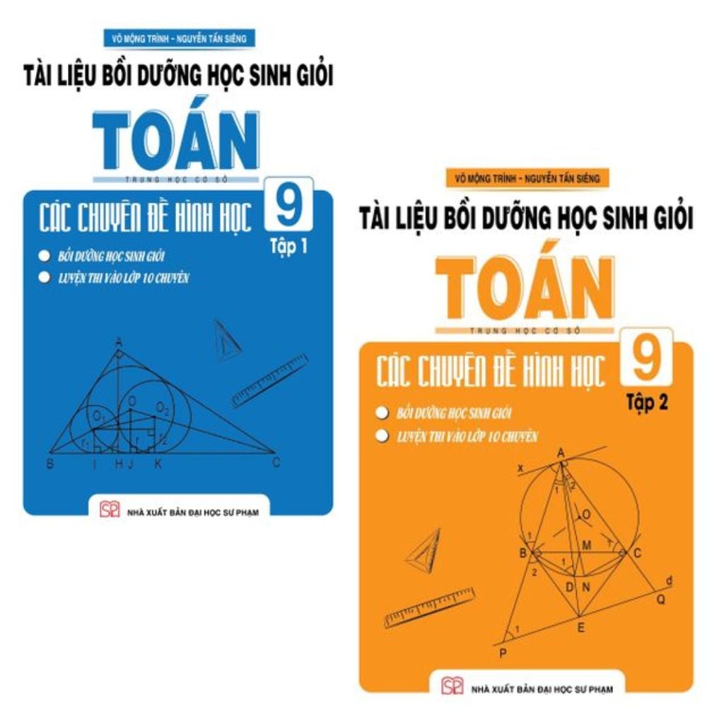 Combo 2 Cuốn Tài Liệu Bồi Dưỡng Học Sinh Giỏi Toán Thcs Các Chuyên Đề Hình Học 9 ( Tập 1 + 2 )