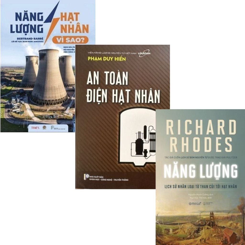 Combo 3 Cuốn Về Năng Lượng Điện Hạt Nhân ( An Toàn Điện Hạt Nhân + Năng Lượng Hạt Nhân - Vì Sao + Năng Lượng - Lịch Sử Nhân Loại Từ Than Củi Tới Hạt Nhân )