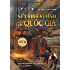 Combo 2 Sách Siêu Kinh Điển trong Kinh Tế: Sự Thịnh Vượng Của Các Quốc Gia của Adam Smith và Lý Thuyết Tổng Quát Về Việc Làm, Tiền Lãi Và Tiền Tệ  Của Keynes