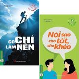  Combo 2 Cuốn Có Chí Làm Nên + Nói Sao Cho Tốt, Cho Khéo 