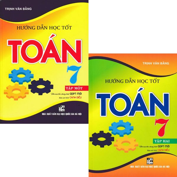  Combo 2 Cuốn Hướng Dẫn Học Tốt Toán Lớp 7 - Tập 1 + 2 (Bám Sát SGK Cánh Diều) - Trịnh Văn Bằng 