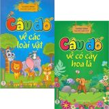  Combo 2 Cuốn Câu Đố Về Các Loài Vật + Câu Đố Về Cỏ Cây Hoa Lá 