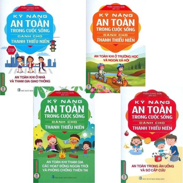 Combo 4 Cuốn Kỹ Năng An Toàn ( Khi Ở Nhà Và Tham Gia Giao Thông + Khi Ở Trường Học Và Ngoài Xã Hội + Khi Tham Gia Các Hoạt Động Ngoài Trời Và Phòng Chống Thiên Tai + Trong Ăn Uống Và Sơ Cấp Cứu ) 