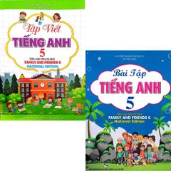 Combo 2 Cuốn Tập Viết Tiếng Anh 5 + Bài Tập Tiếng Anh 5 (Family And Friends 5 – National Edition)