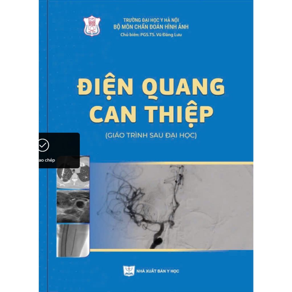 Điện Quang Can Thiệp ( Giáo Trình Sau Đại Học ) - PGS. TS. Vũ Đăng Lưu
