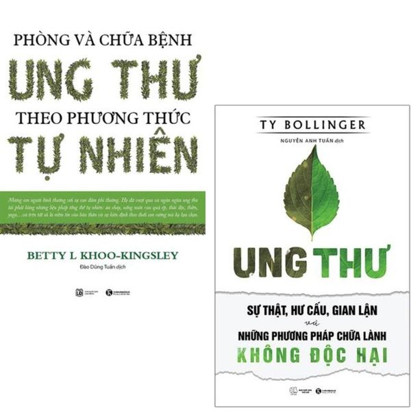  Combo 2 Cuốn Phòng Và Chữa Bệnh Ung Thư ( Phòng Và Chữa Bệnh Ung Thư Theo Phương Pháp Tự Nhiên + Ung Thư- Sự Thật, Hư Cấu, Gian Lận Và Những Phương Pháp Chữa Lành Không Độc Hại ) 