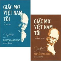 Combo 2 Cuốn Giấc Mơ Việt Nam Tôi ( Tập 1 + 2 )