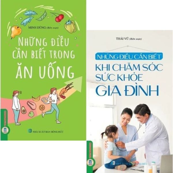  Combo 2 Cuốn Những Điều Cần ( Biết Trong Ăn Uống + Khi Chăm Sóc Sức Khỏe Gia Đình ) 