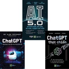 Combo 3 Cuốn Làm Chủ Tương Lai ( Chat GPT + Chat GPT Thực Chiến + AI 5.0 )