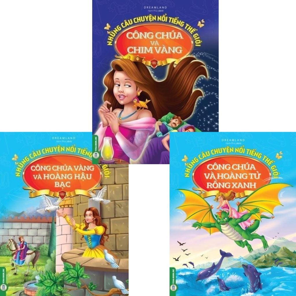 Combo 3 Cuốn Những Câu Chuyện Nổi Tiếng Thế Giới ( Công Chúa Vàng Và Hoàng Hậu Bạc + Công Chúa Và Hoàng Tử Rồng Xanh + Công Chúa Và Chim Vàng )