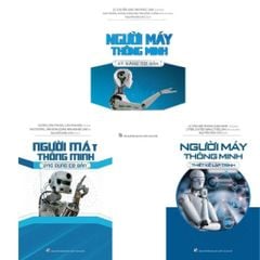 Combo 3 Cuốn Người Máy Thông Minh ( Kỹ Năng Cơ Bản + Ứng Dụng Cơ Bản + Thiết Kế Lập Trình )