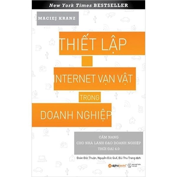  Thiết Lập Internet Vạn Vật Trong Doanh Nghiệp - Maciej Kranz 
