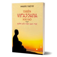 { Trưng Bày } Thiền Vipassana Não Bộ - Phước Tuệ Từ