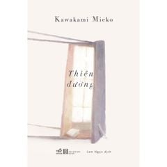 Thiên Đường - Kawakami Mieko