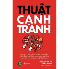 Thuật Cạnh Tranh - Matt Johnson, PhD & Prince Ghuman