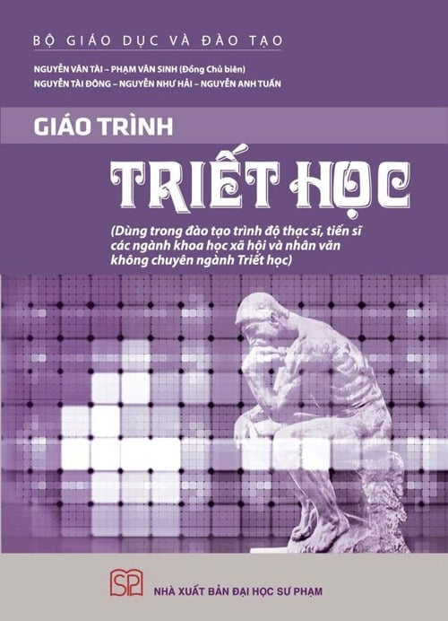 Giáo Trình Triết Học (Dùng Trong Đào Tạo Trình Độ Thạc Sĩ, Tiến Sĩ Các Ngành Khoa Học Xã Hội Và Nhân Văn Không Chuyên Ngành Triết Học) - Bộ Giáo dục và Đào tạo