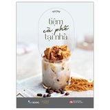  Tiệm Cà Phê Tại Nhà - Wow 
