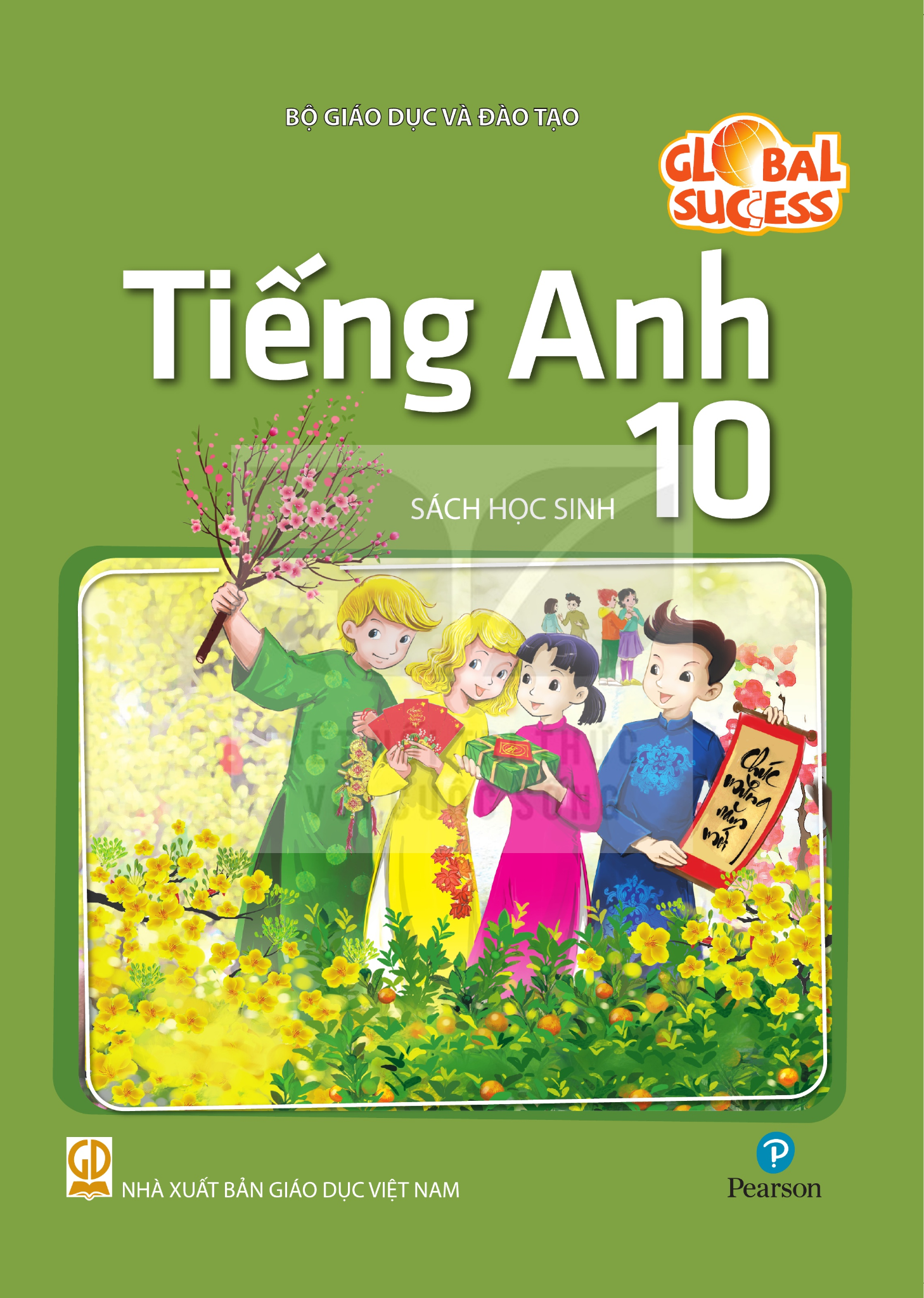 Sách Giáo Khoa Tiếng Anh 10 - Global Success - Xuất Bản Q2/2026 - Hoàng Văn Tân (Tổng Chủ Biên), Hoàng Thị Xuân Hoa (Chủ Biên)