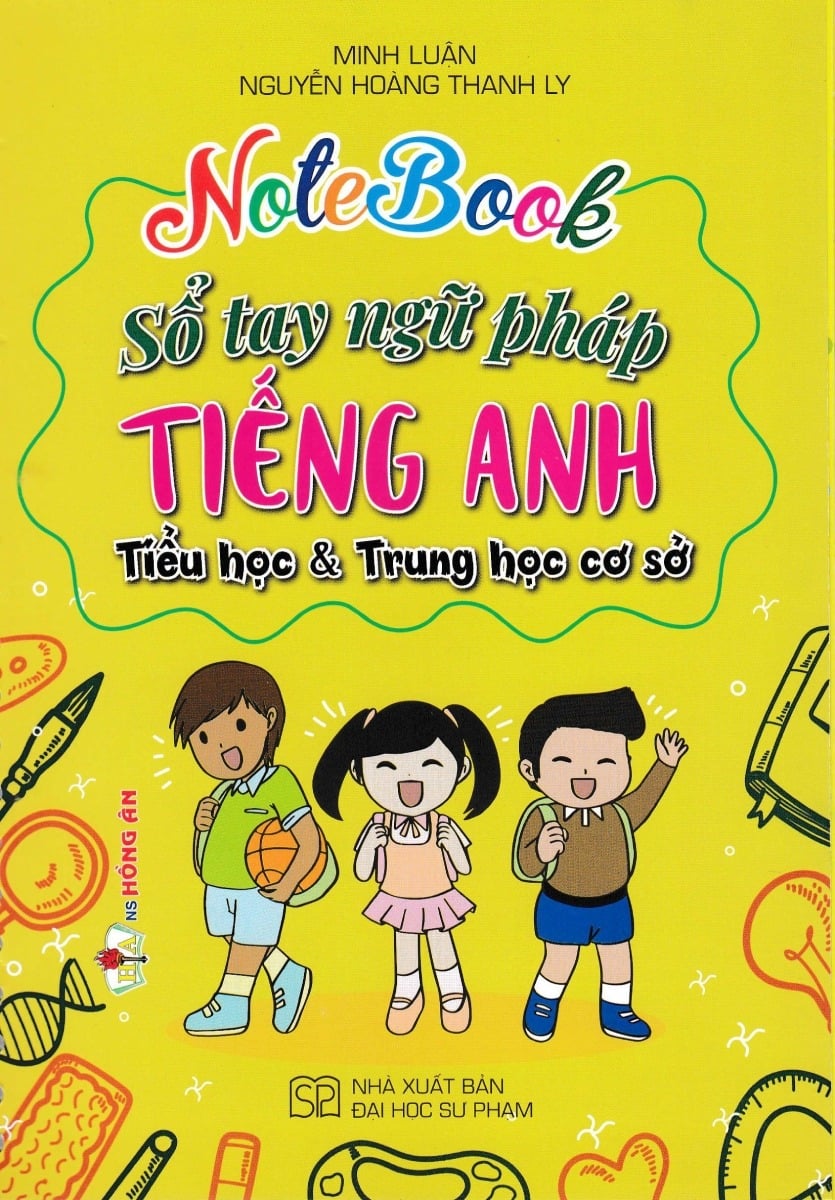 Notebook Sổ Tay Ngữ Pháp Tiếng Anh Tiểu Học Và Trung Học Cơ Sở - Nguyễn Hoàng Thanh Ly