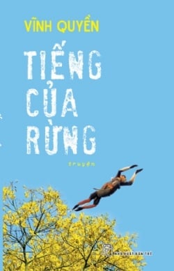 Tiếng Của Rừng - Vĩnh Quyền