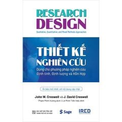 Thiết Kế Nghiên Cứu - Research Design - John W. Creswell & J. David Creswell