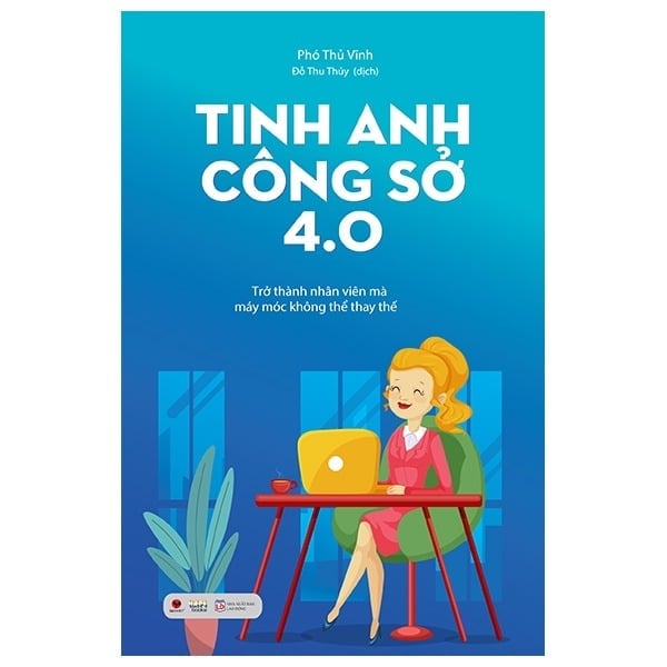 { Trưng Bày } Tinh Anh Công Sở 4.0 - Phó Thủ Vĩnh