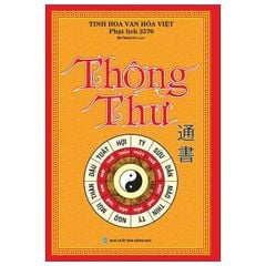 Tinh Hoa Văn Hóa Việt - Thông Thư - Phật Lịch 2570 - Đức Thành