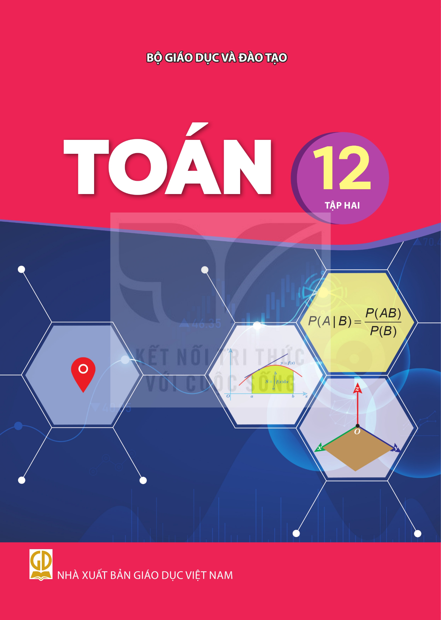 Sách Giáo Khoa - Toán 12 - Tập 2 - Kết Nối Tri Thức Với Cuộc Sống - Xuất Bản Q2/2026 - Hà Huy Khoái (Tổng Chủ Biên) - NXBGD