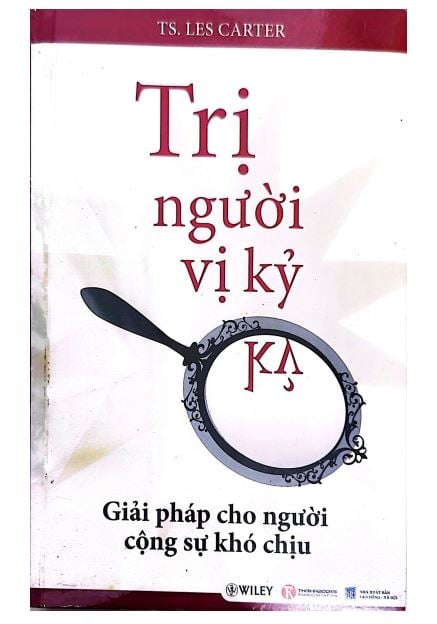 { Trưng Bày } Trị Người Vị Kỷ - TS. Les Carter