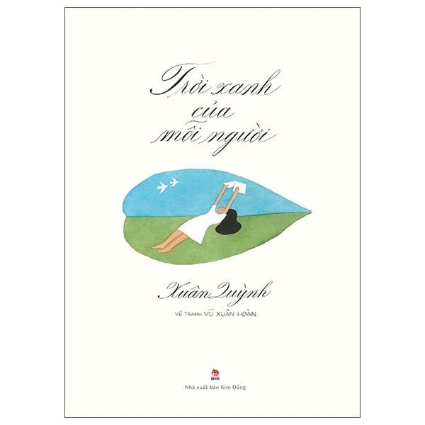  Trời Xanh Của Mỗi Người - Xuân Quỳnh 