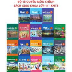 Sách Giáo Khoa Và Bài Tập Lớp 11 - Năm 2026-2027 - Kết Nối Tri Thức Với Cuộc Sống - NXBGD