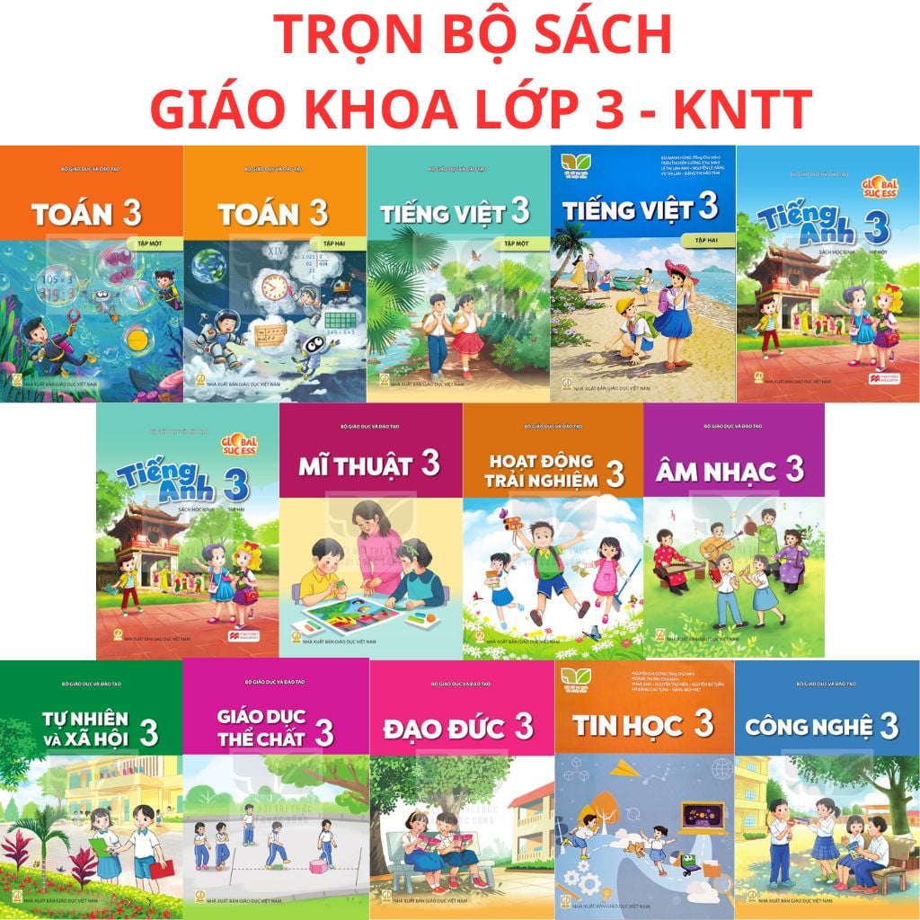 Sách Giáo Khoa Và Bài Tập Lớp 3 - Năm 2026-2027 - Kết Nối Tri Thức Với Cuộc Sống - NXBGD