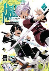 Hell Mode 2 - Triệu Hồi Sư Khởi Nguyên  - Tetta Enji, Hamuo, Mo