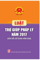 Luật Trợ Giúp Pháp Lý Năm 2017 (Sửa Đổi, Bổ Sung Năm 2026) - Quốc Hội