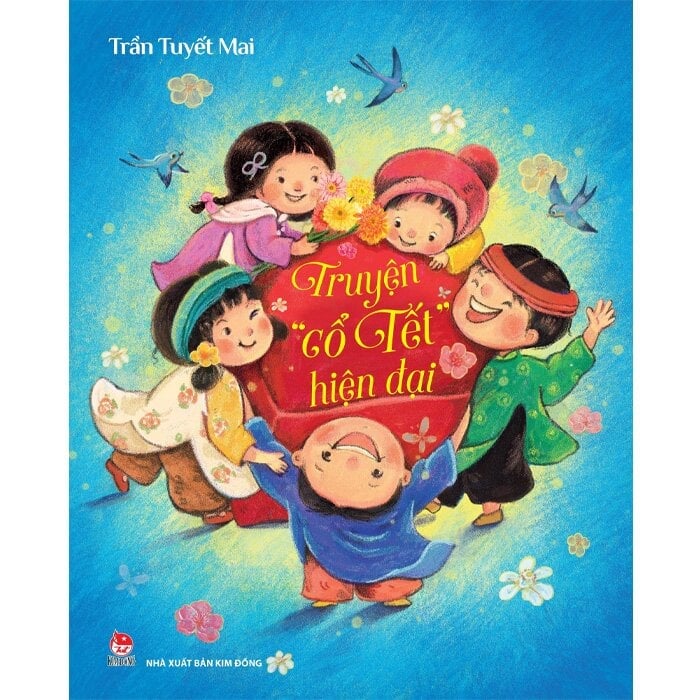 Truyện “Cổ Tết” Hiện Đại -  
Trần Tuyết Mai