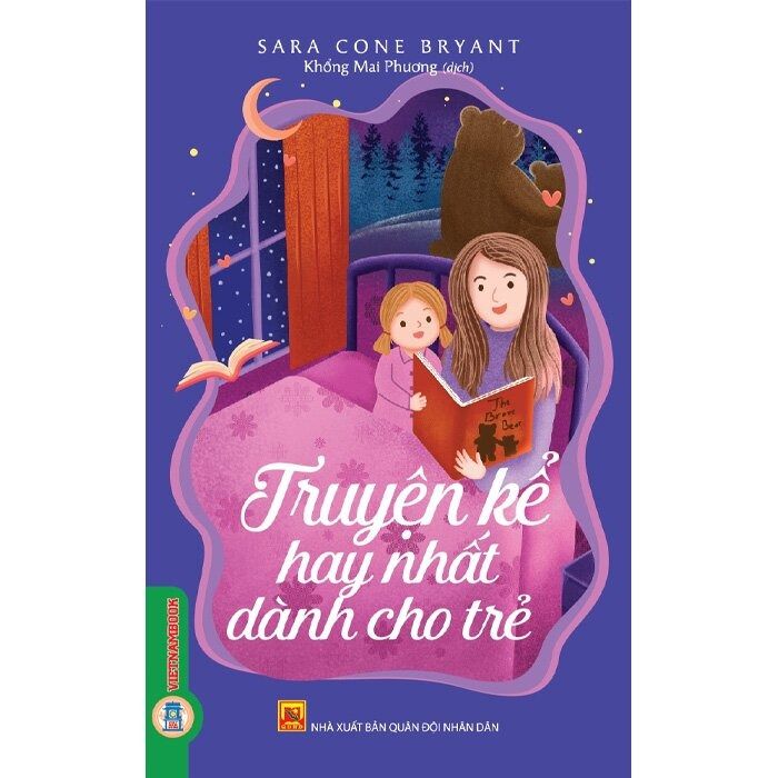 Sách Truyện Kể Hay Nhất Dành Cho Trẻ - Sara Cone Bryant