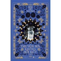 Truyện Ma Không Hồi Kết - Mộc Hề Nương