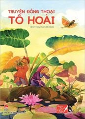 Truyện Đồng Thoại Tô Hoài - Tô Hoài, Vũ Xuân Hoàn