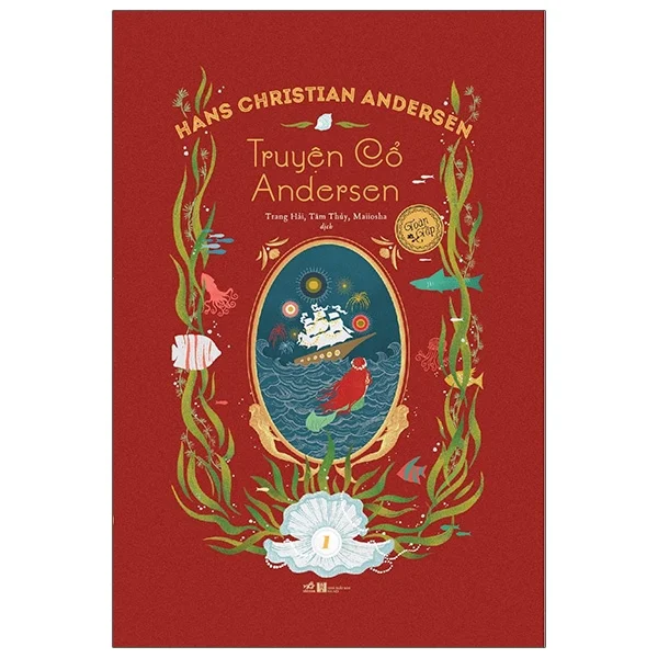 Truyện Cổ Andersen Toàn Tập - Tập 1 - Hans Christian Andersen