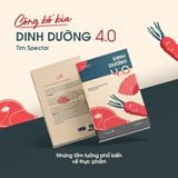  Dinh Dưỡng 4.0 - Tim Spector 