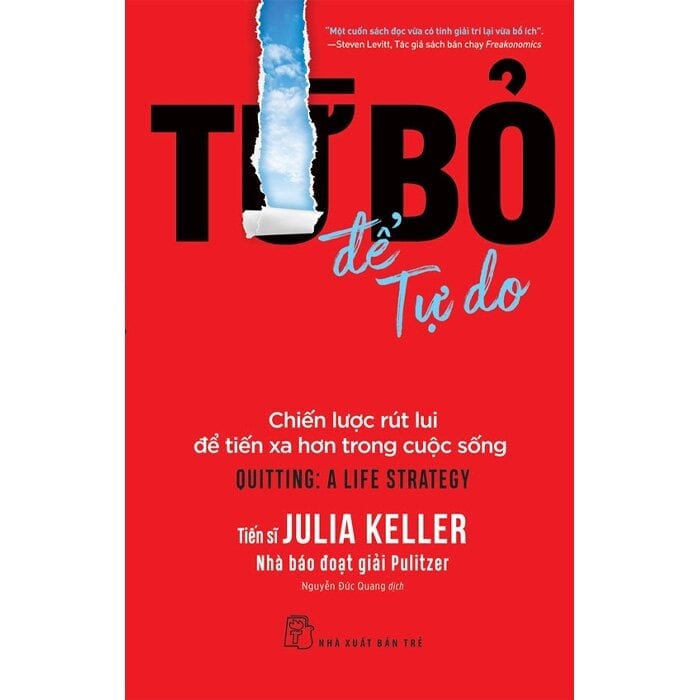 Từ Bỏ Để Tự Do - 
Julia Keller