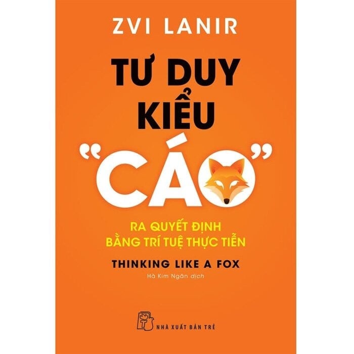 Tư Duy Kiểu Cáo - 
Zvi Lanir