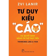 Tư Duy Kiểu Cáo - 
Zvi Lanir