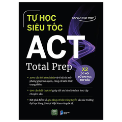 Tự Học Siêu Tốc - ACT Total Prep - Kaplan Test Prep