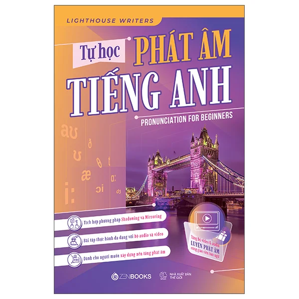 Tự Học Phát Âm Tiếng Anh - Pronunciation For Beginners - Lighthouse Writers