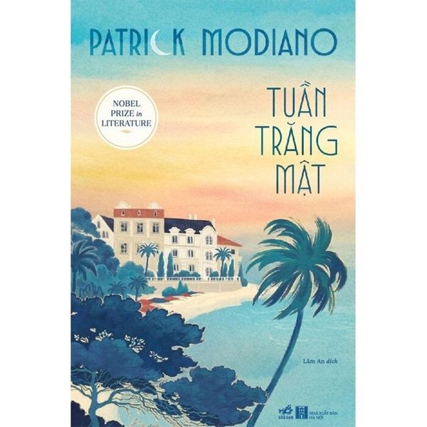  Tuần Trăng Mật - 
Patrick Modiano 